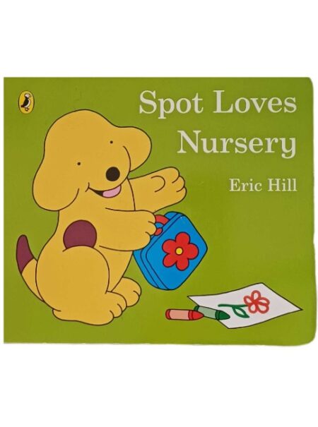 Spot Loves Nursery