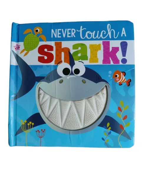 Never touch a Shark!