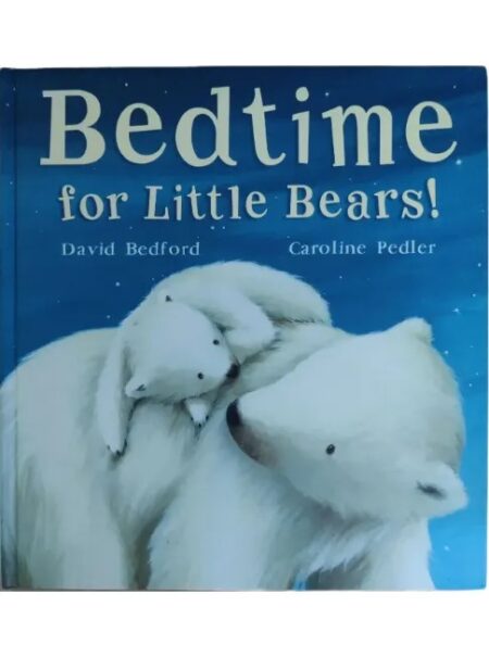 Bedtime for Little Bears!