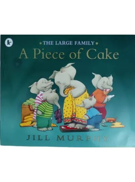 THE LARGE FAMILY: A PIECE OF CAKE