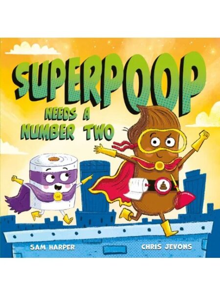 SUPERPOOP NEEDS A NUMBER TWO