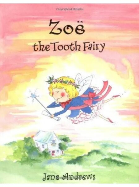 ZOE THE TOOTH FAIRY