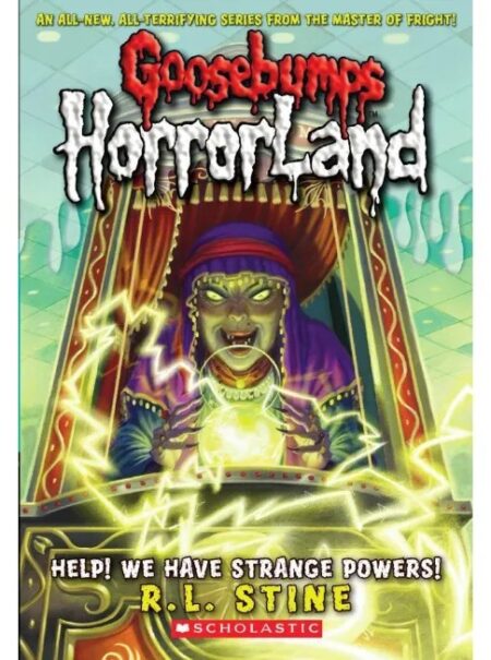 Goosebumps HorrorLand 10 Help! We have Strange Powers