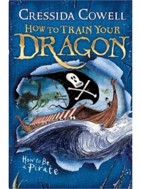 How to Train your Dragon: 2 How to Be a Pirate