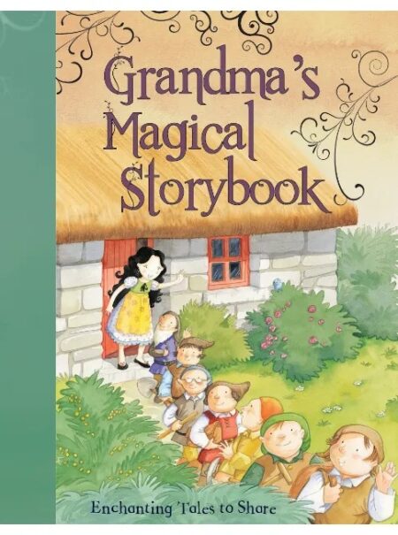 GRANDMA'S MAGICAL STORYBOOK