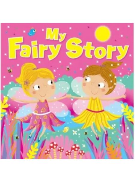 MY FAIRY STORY