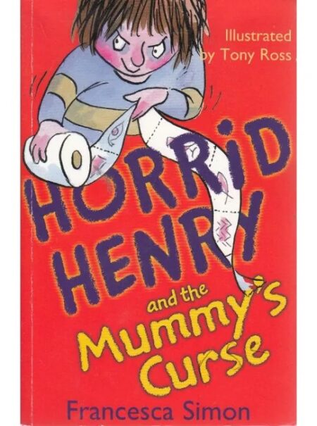 Horrid Henry and the Mummy's Curse