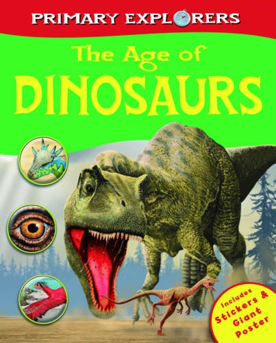 PRIMARY EXPLORES THE AGE OF DINOSAURS