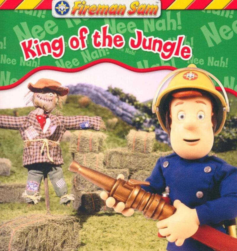 FIREMAN SAM KING OF THE JUNGLE