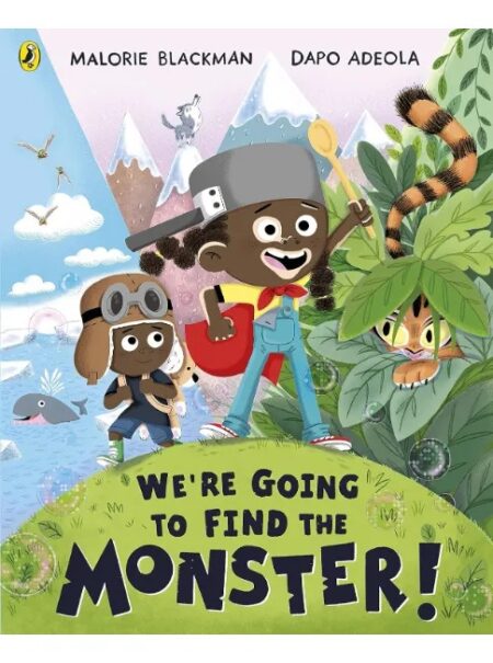 We're Going To Find The Monster!