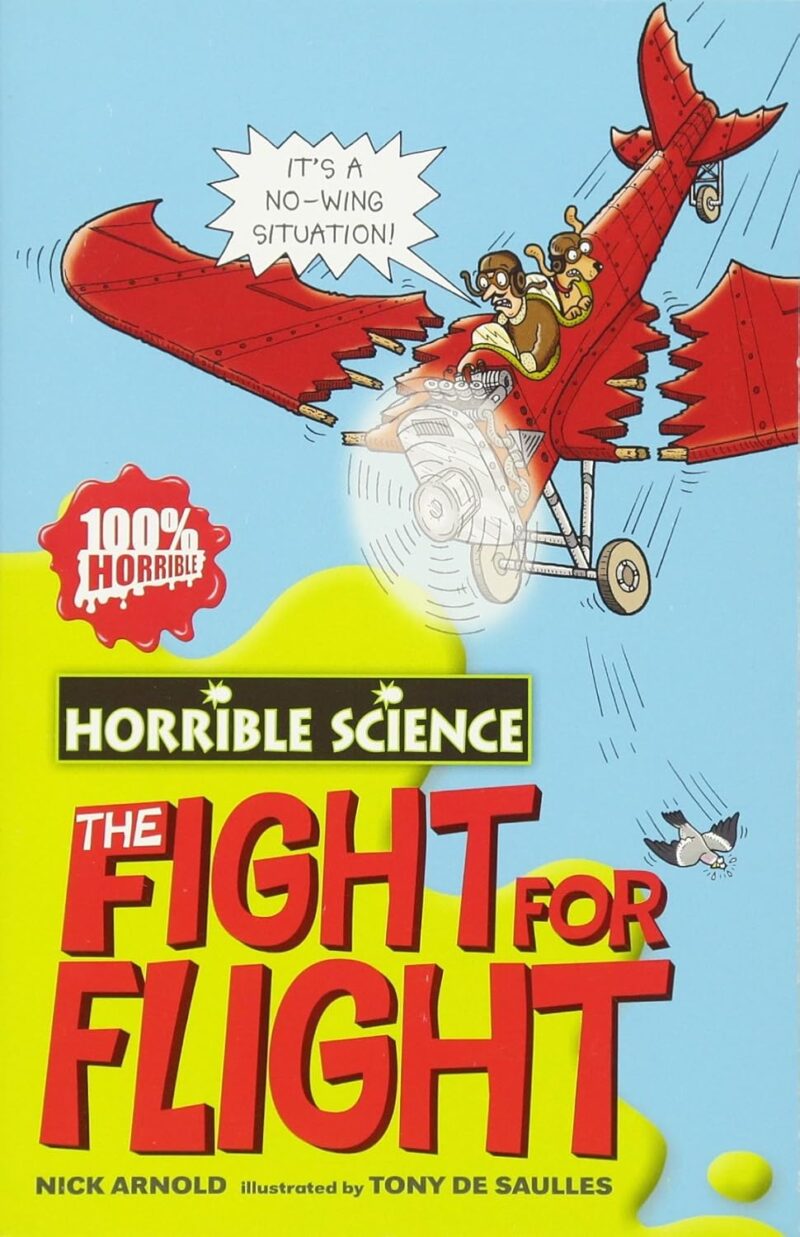 Horrible Science , The Fight For Flight