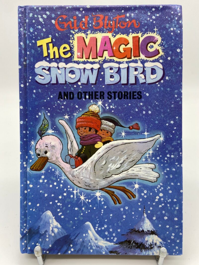 The Magic Snow Bird  And Other Stories