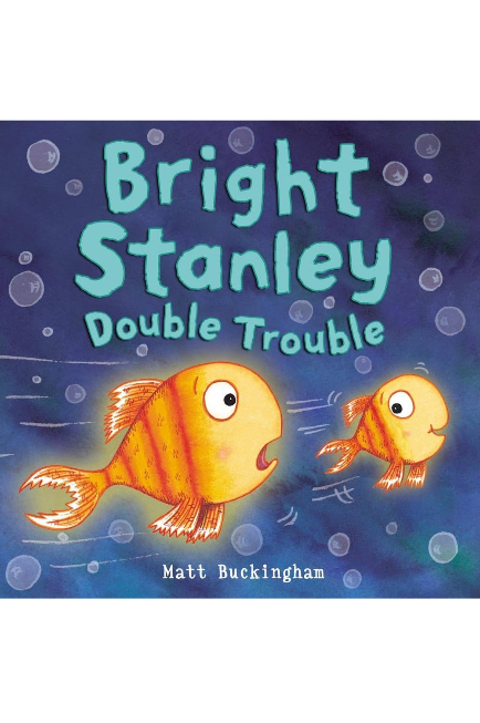 Bright Stanley Double Trouble