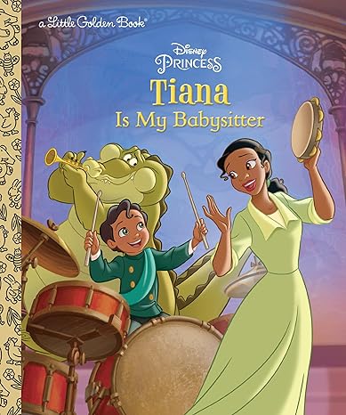 Tiana Is My Babysitter