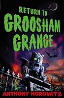 Return to Groosham Grange