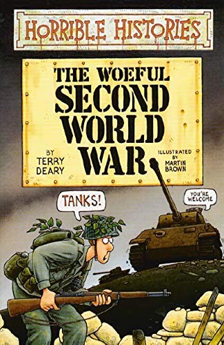 The Woeful Second World War