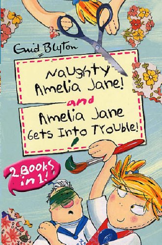 "Naughty Amelia Jane" AND "Amelia Jane Gets in to Trouble"