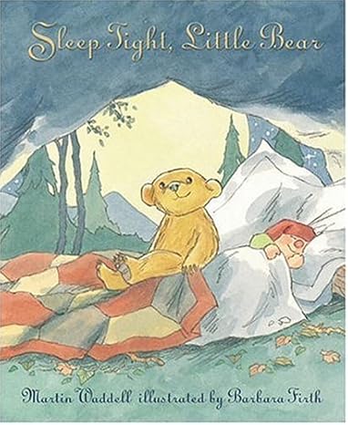 Sleep Tight, Little Bear
