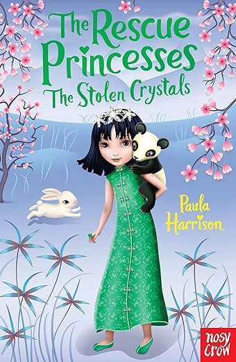 The Stolen Crystals. Paula Harrison (Rescue Princesses)