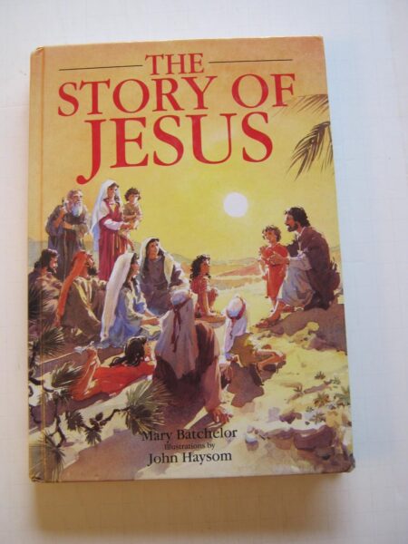 The Story of Jesus