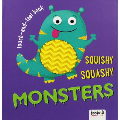 Squishy, Squashy Monsters